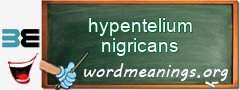 WordMeaning blackboard for hypentelium nigricans